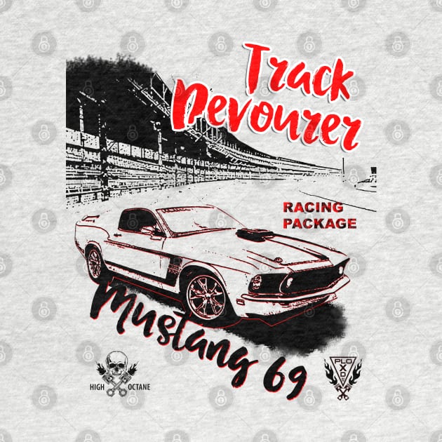 Mustang 69 - Track devourer by ploxd